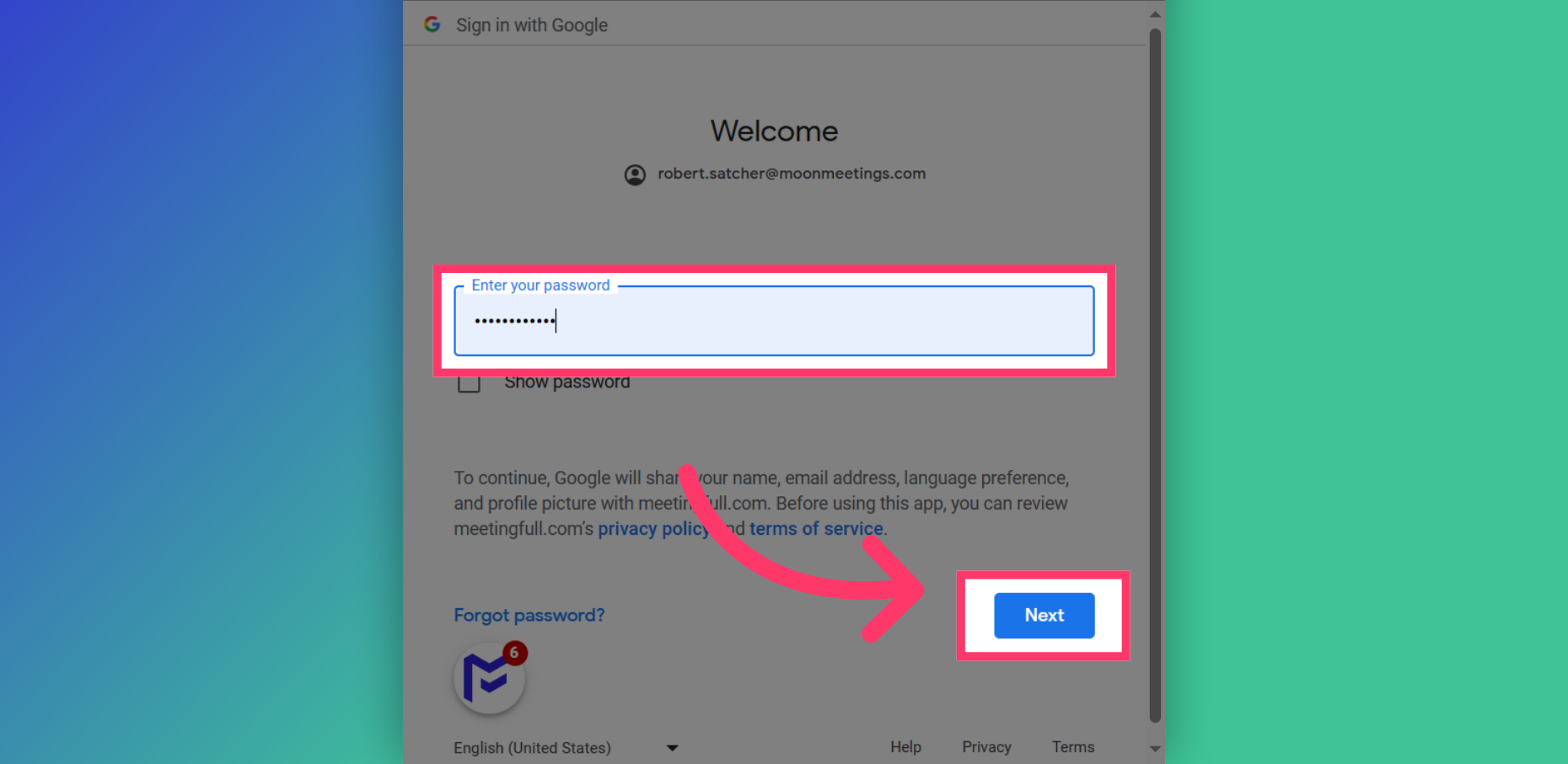 Fill in your password and tap 'Next'