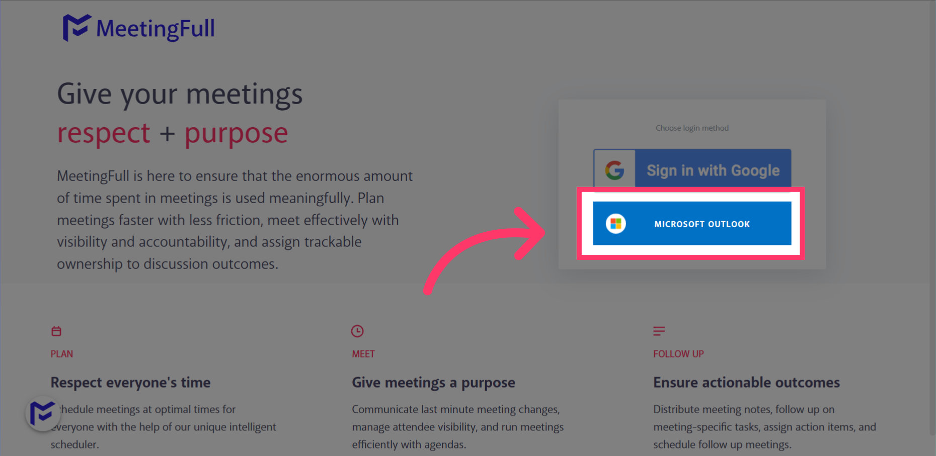 Navigate to app.meetingfull.com.
Tap 'Microsoft Outlook'