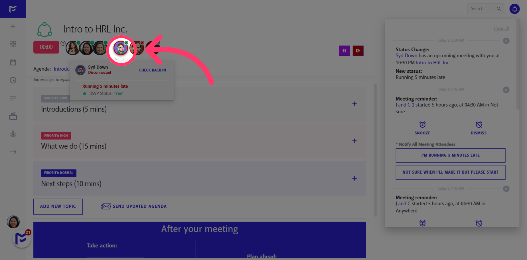 Additionally, hover on a meeting attendee to view the attendance status