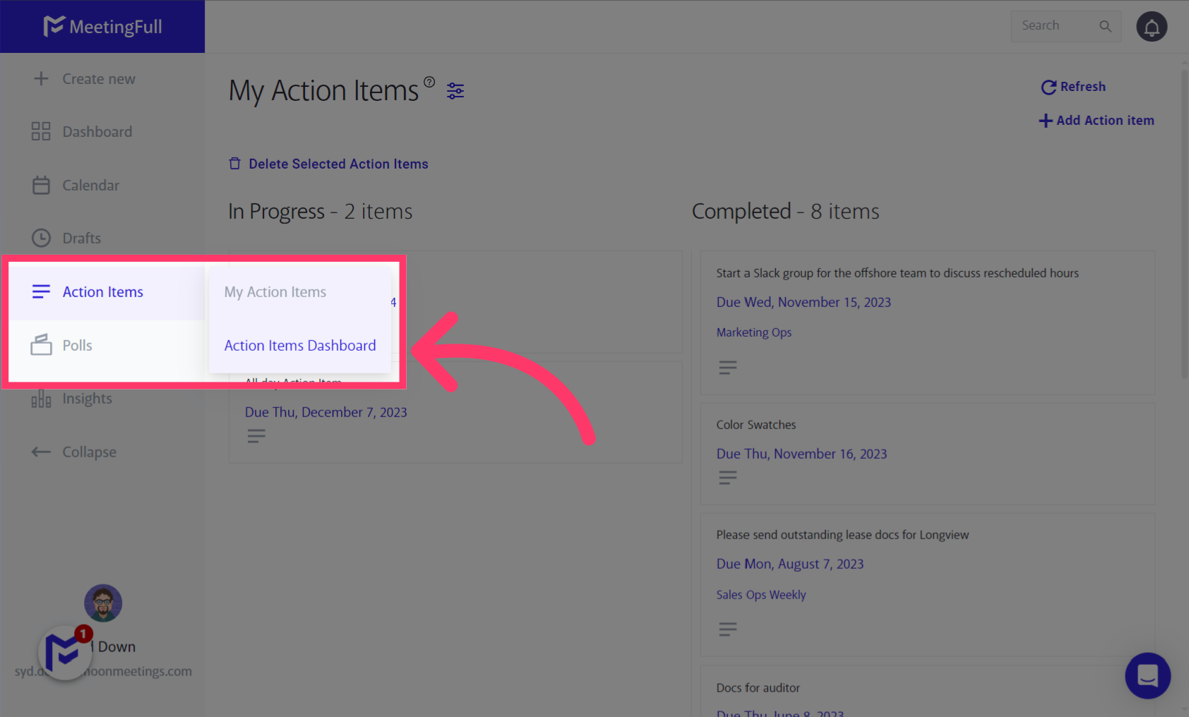 Action Items can also be updated from the Action Items Dashboard