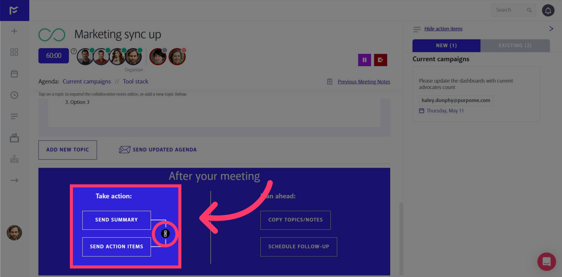 Distribute your Meeting Notes and/or Action Items