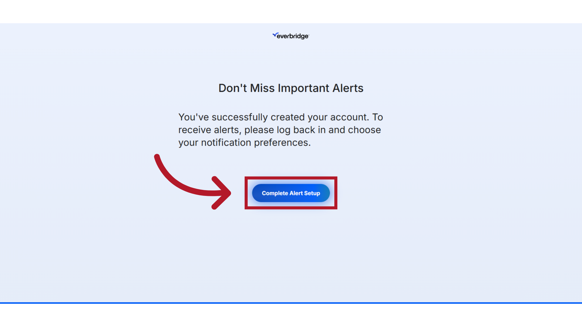Click 'Complete Alert Setup'