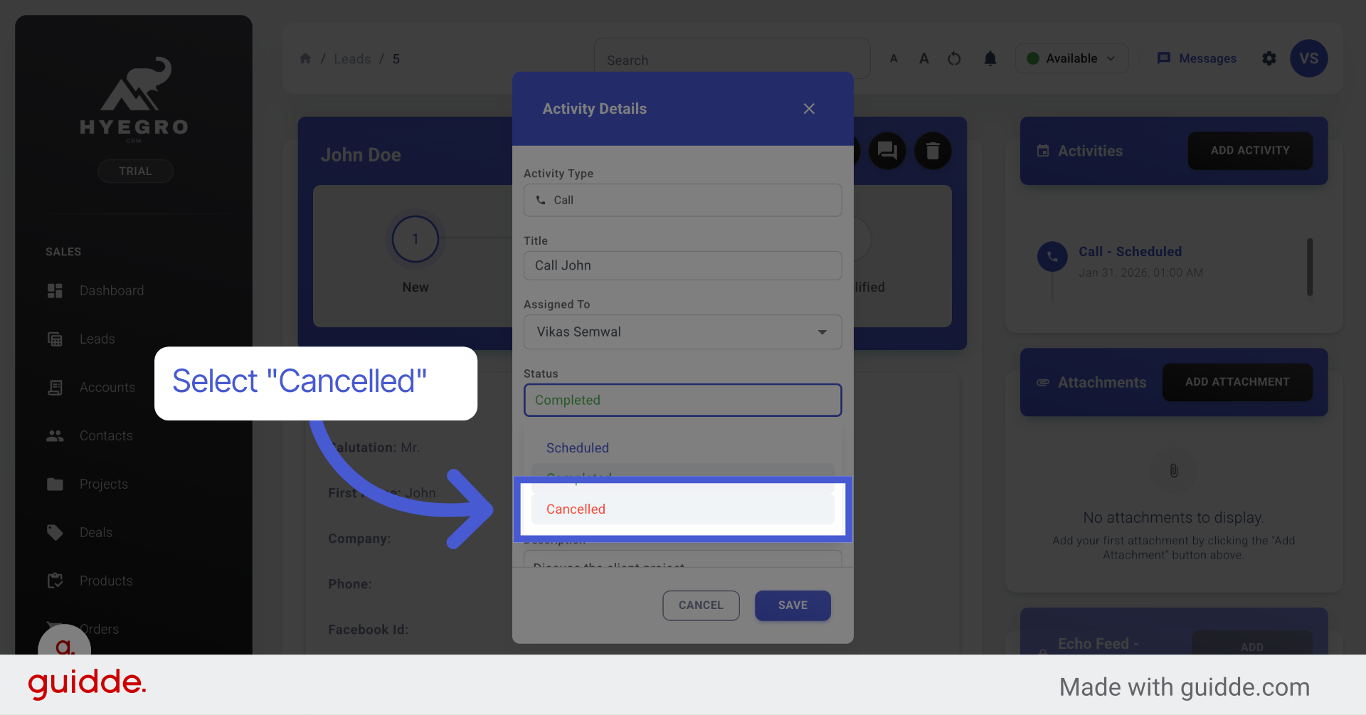 Change Status to Cancelled