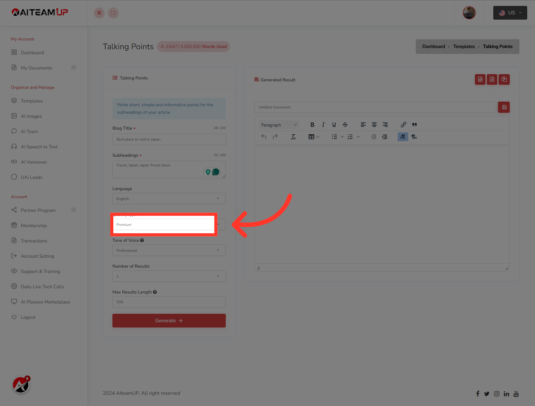 Click 'Premium'Choose the types of output you like.