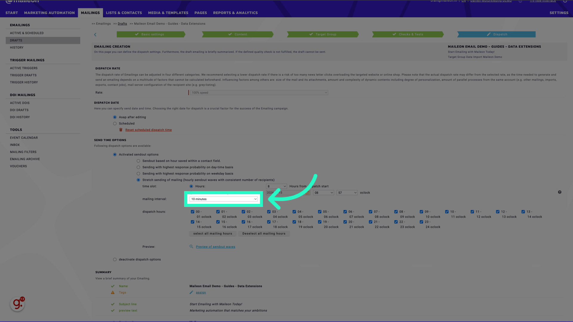 Select the Mailing Interval. This means that every x minutes a wave will be sent.