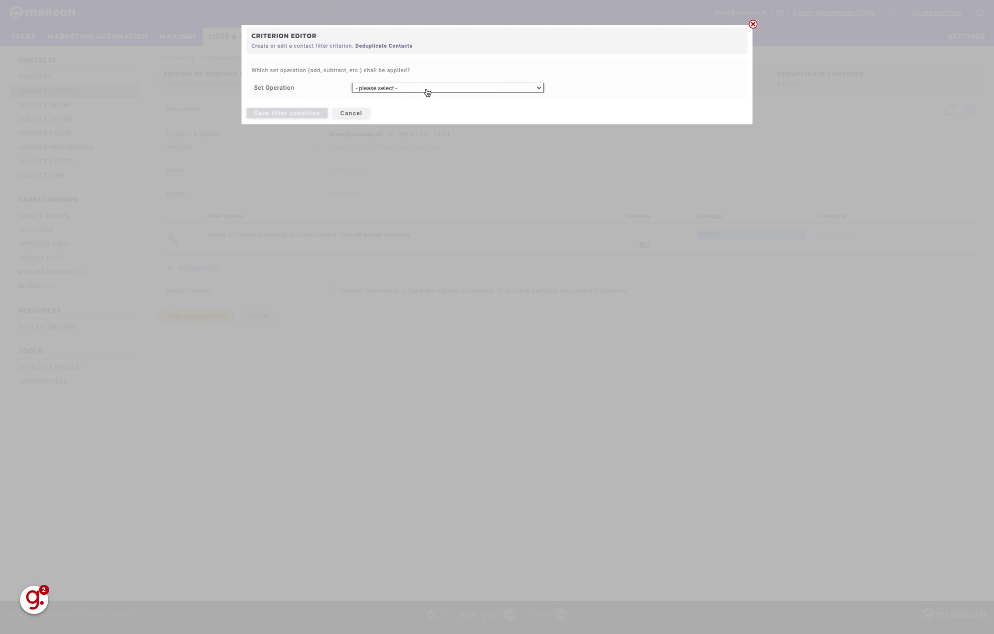 Fill '- please select -
add contacts
remove contacts
create intersection
select random sample
evaluate and contain contacts
deduplicate contacts'