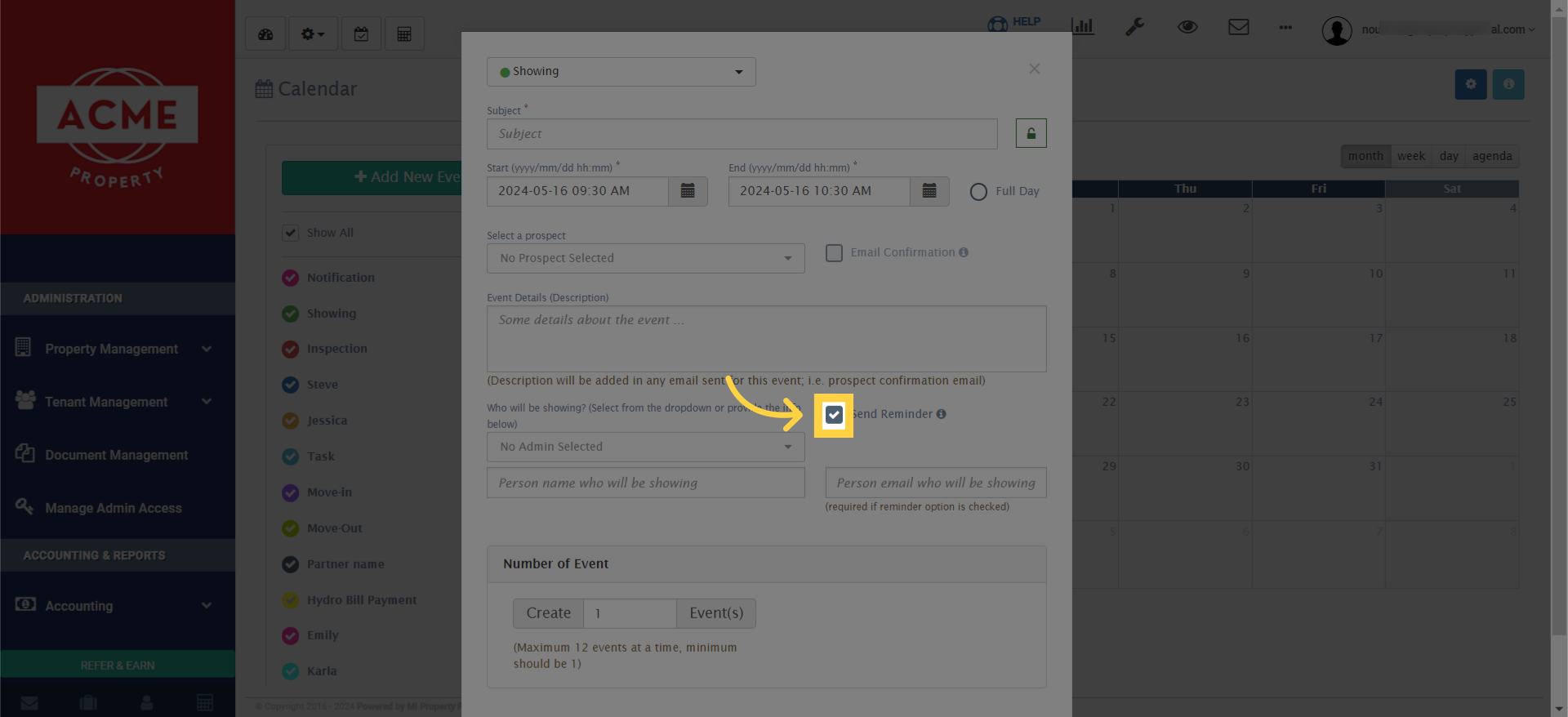 Ensure to tick the 'Send Reminder' box to enable the reminder feature