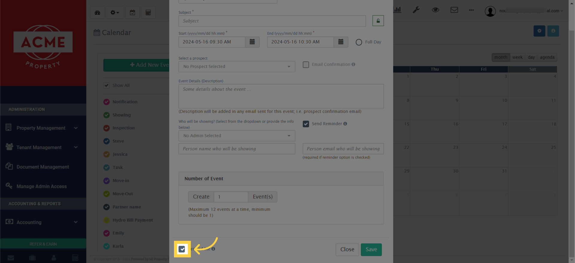 Tick the 'Remind Me' box and set the desired timing for the reminder