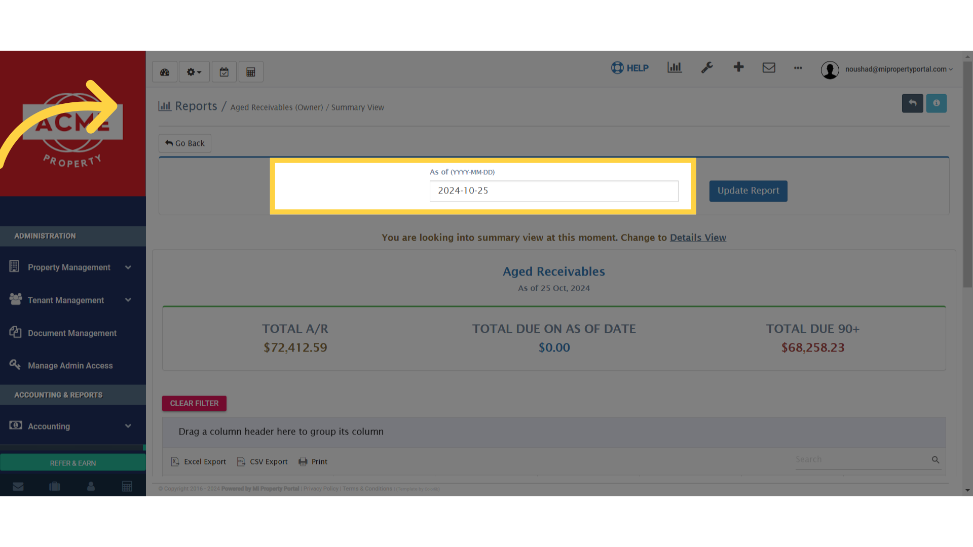 Click 'Reports / Aged Receivables (Owner) / Summary View'