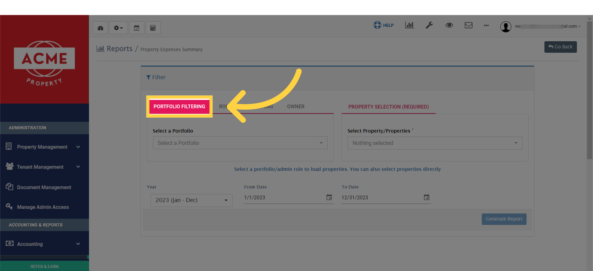 You'll get three different tabs to generate your report as per suitable. First, you may select through portfolio filtering option