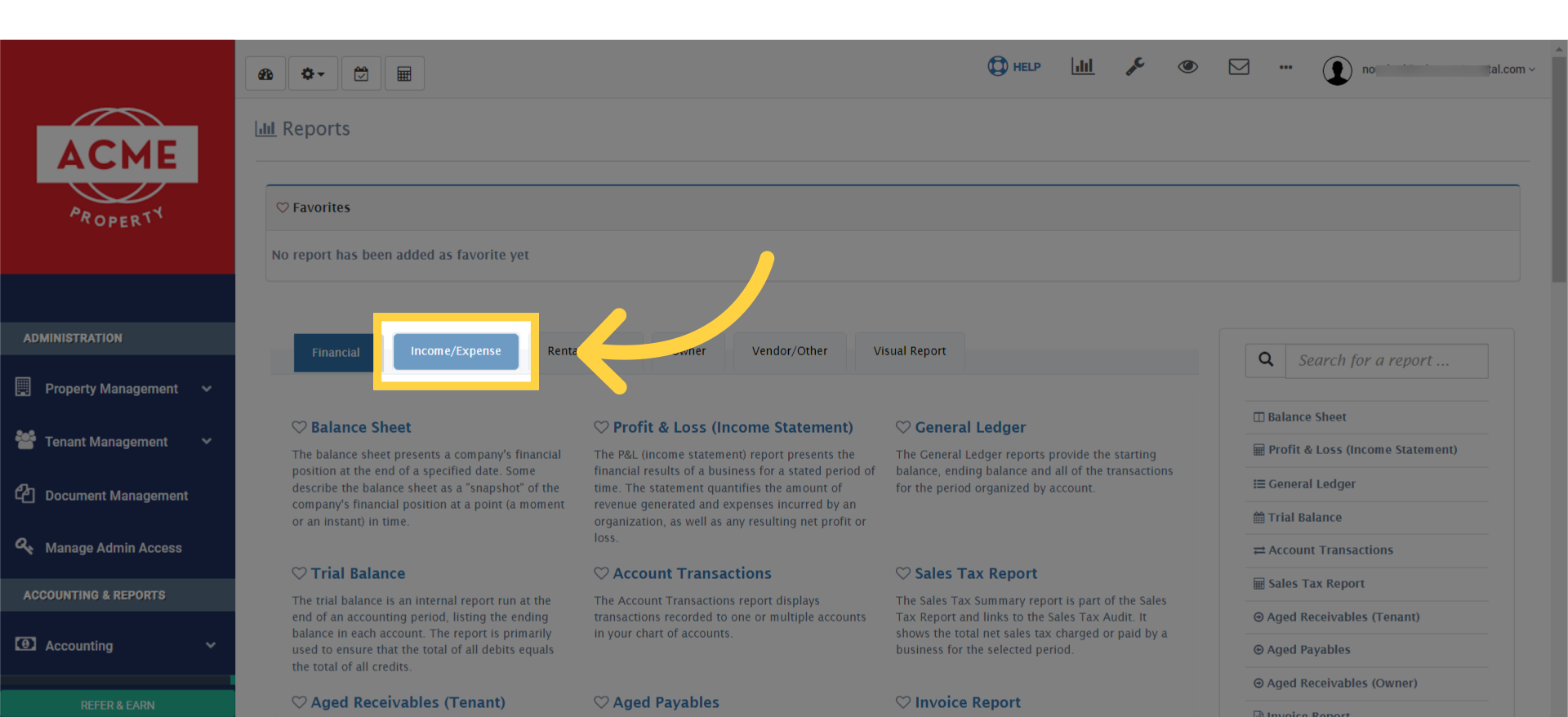 Next, click on the 'Income/Expense' tab to access the detailed financial activities of your properties