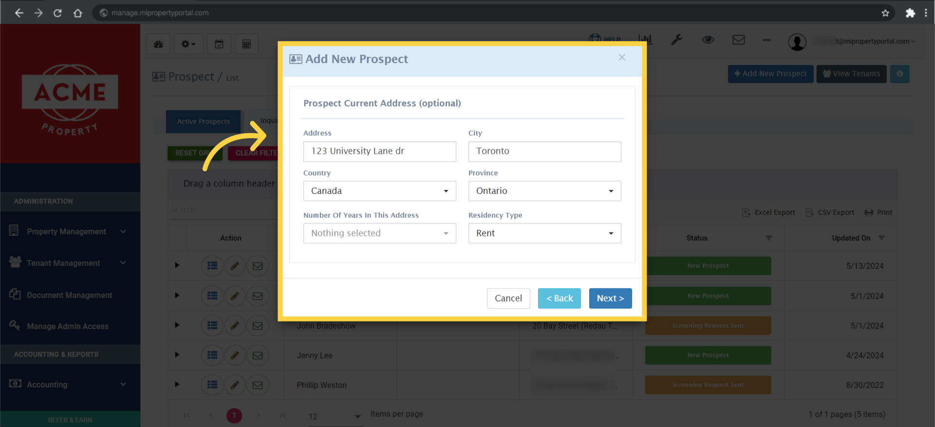 Fill out the information and select the correct fields on the Prospect Current Address page. 