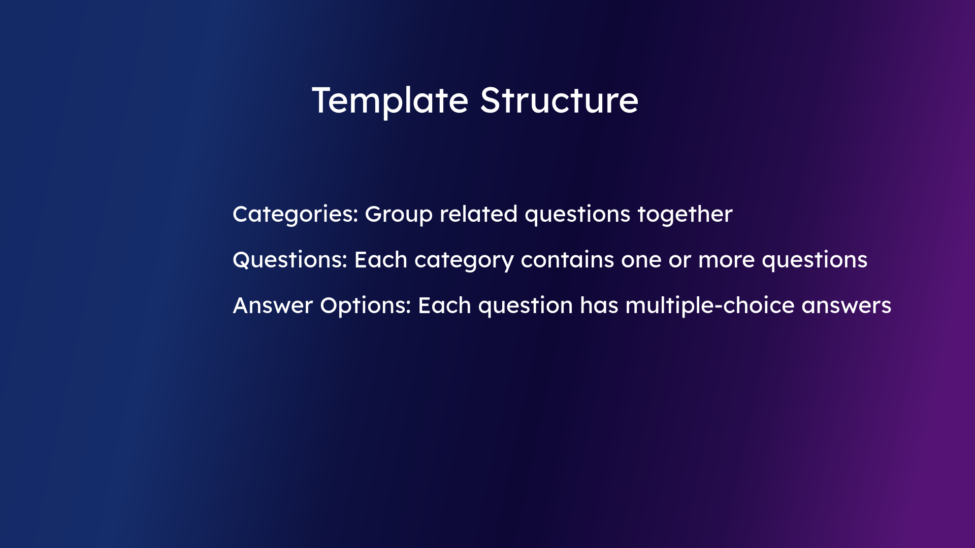 Categories, Questions and Answer Options