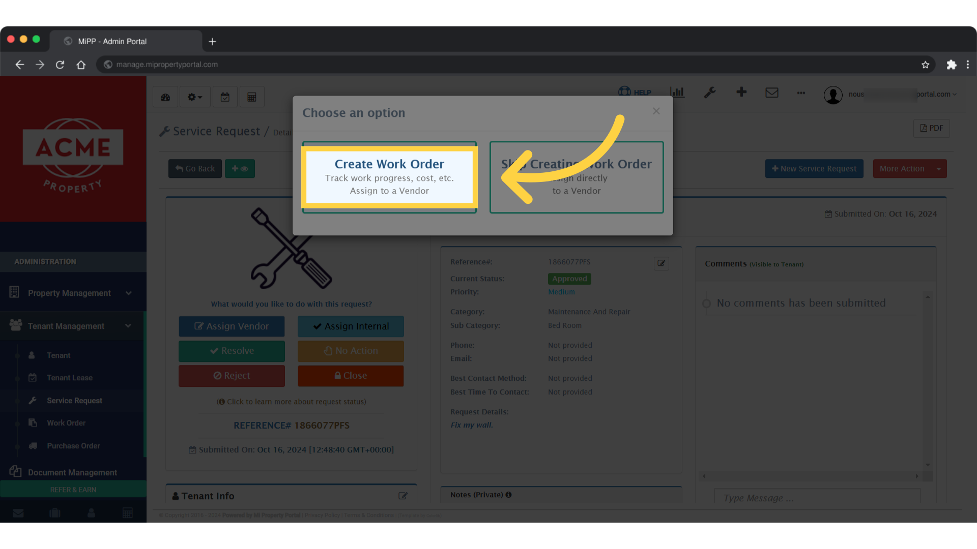 There are 2 ways to successfully Assign the Service Request to a Vendor