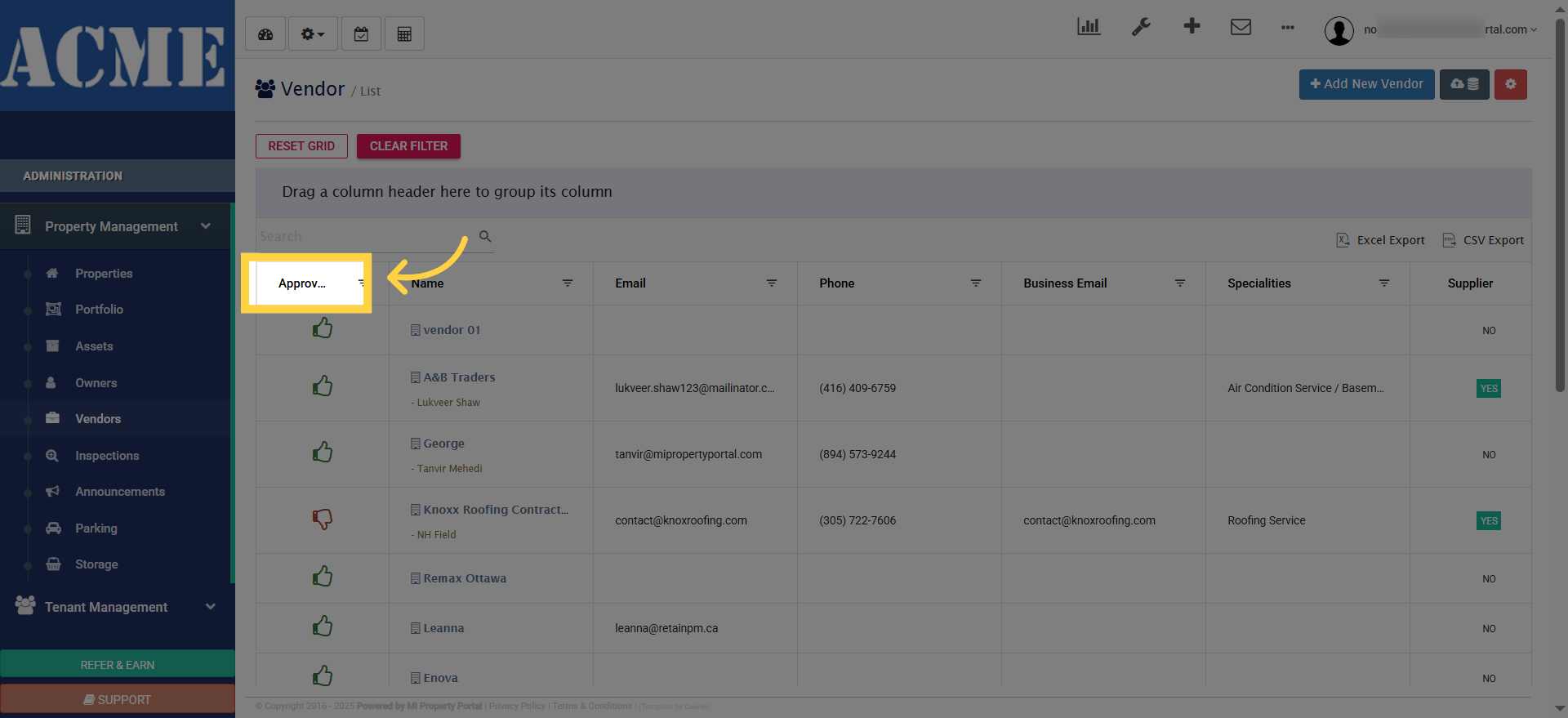 Click 'Drag a column header here to group its columnExcel ExportCSV Export ApprovedNameOperating NameFirst NameLast...'