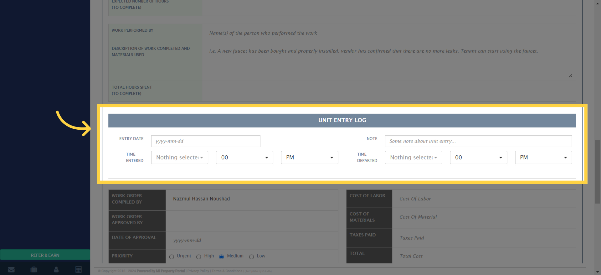 Complete the necessary fields under 'UNIT ENTRY LOG.'
