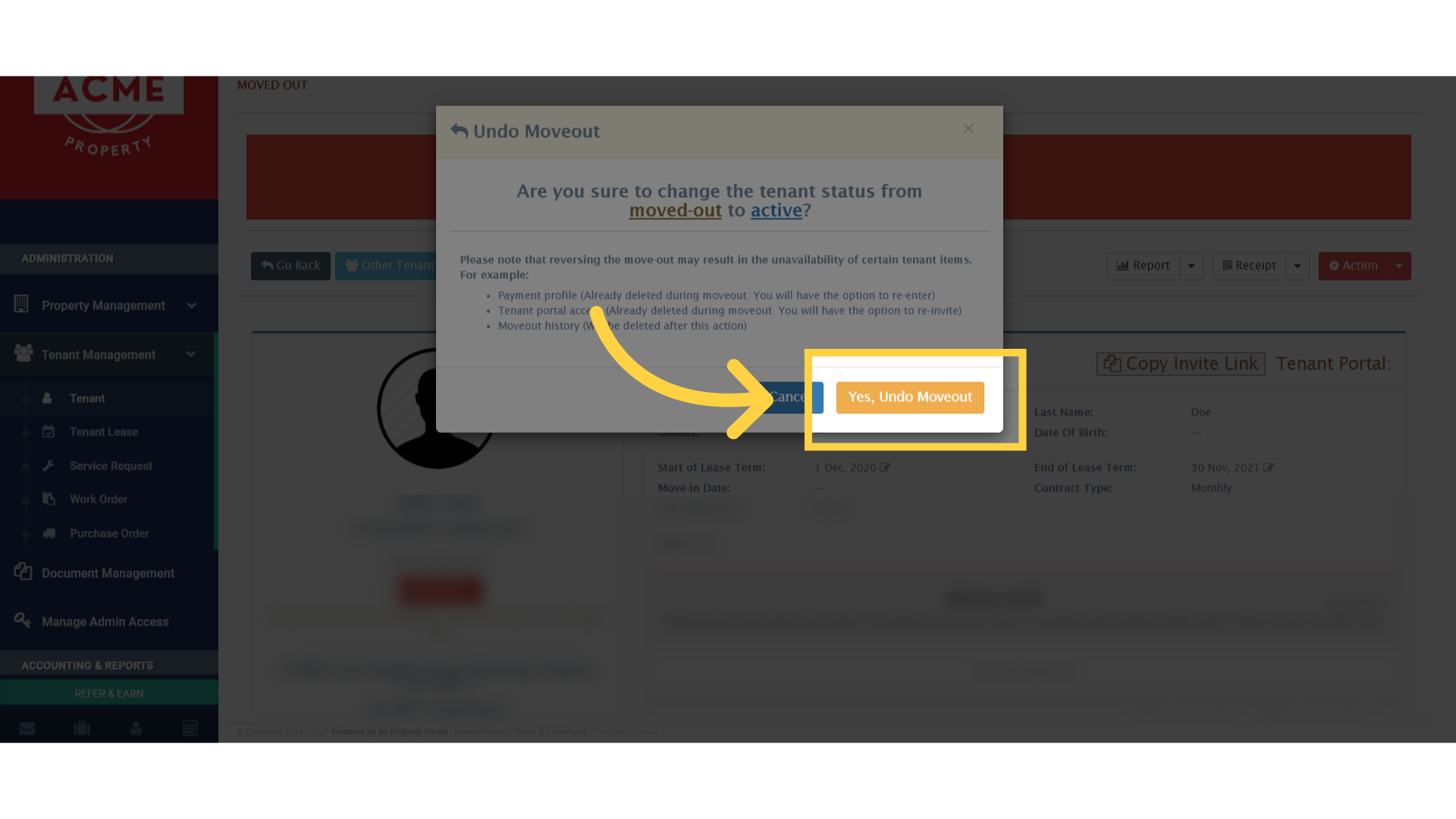 Click 'Cancel Yes, Undo Moveout'