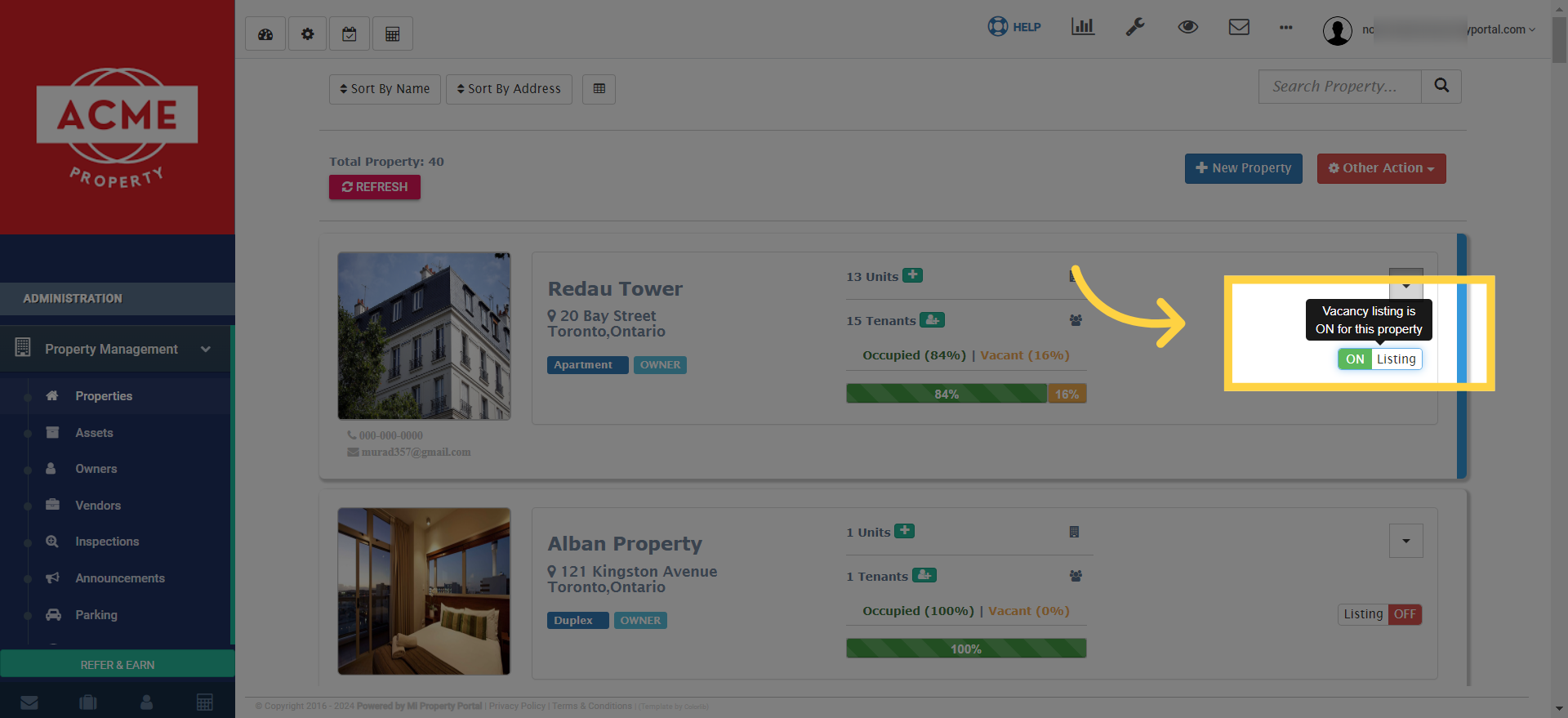 If the property’s Vacancy Listing button is set to On, that means the listing is currently enabled