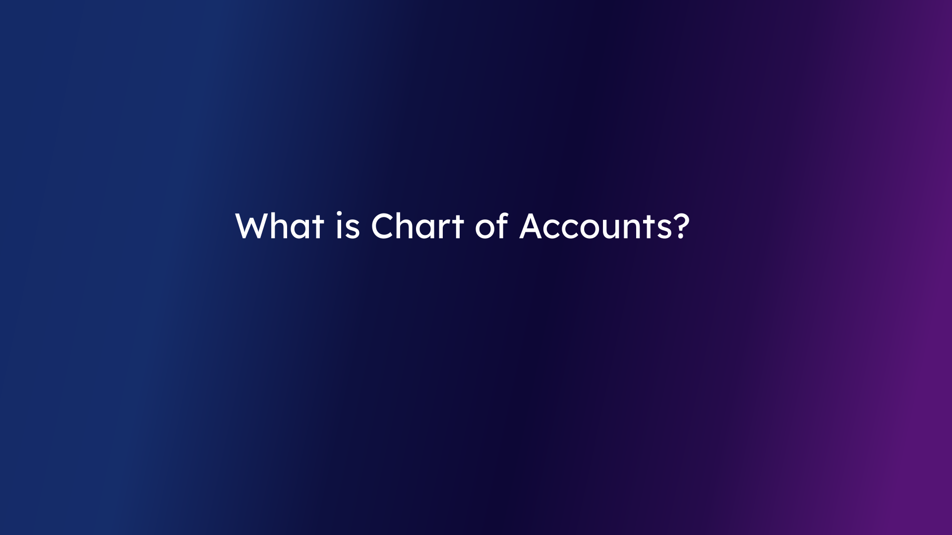 What is Chart of Accounts?
