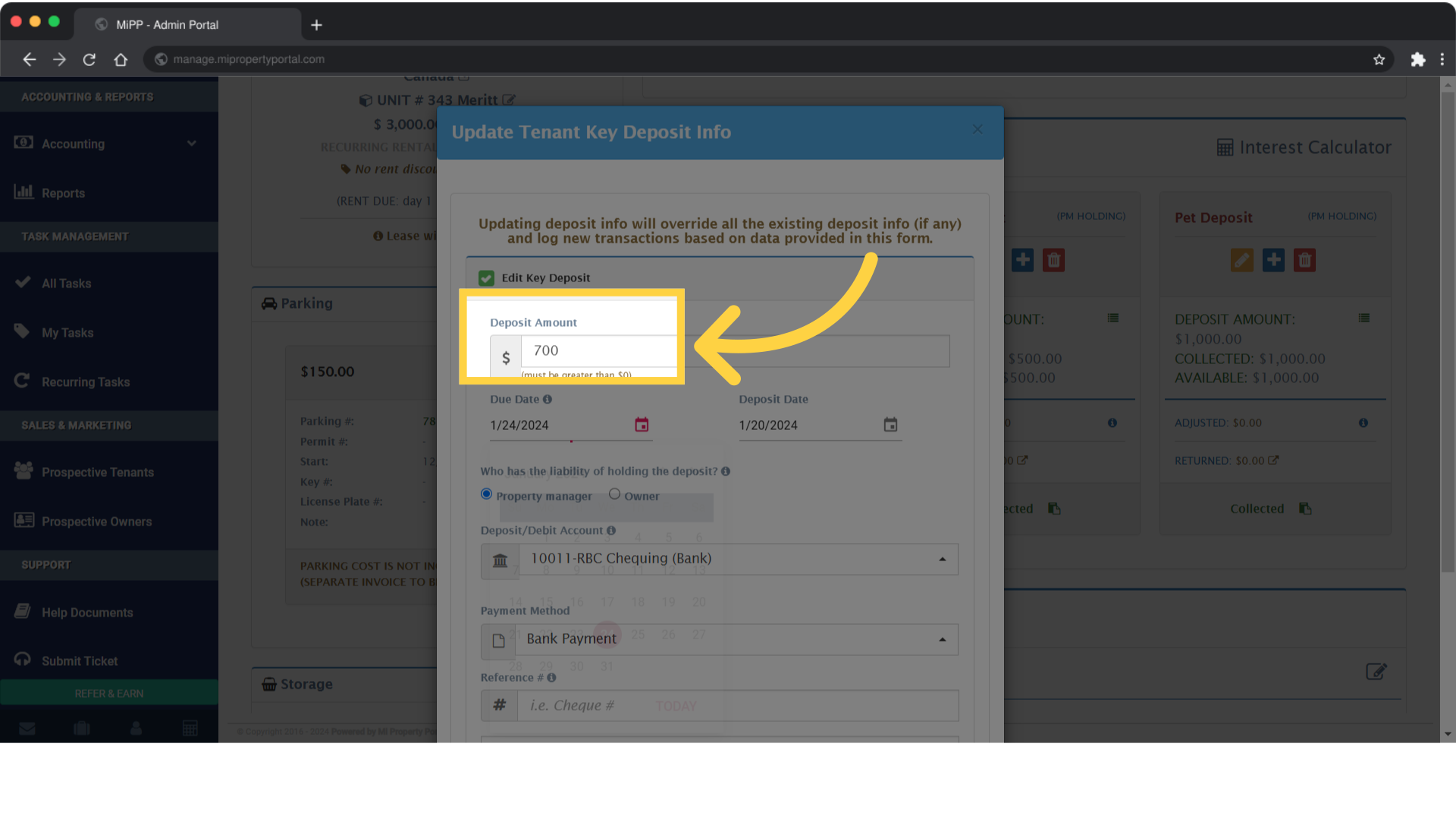 Please select the 'Deposit Amount' field to make changes to the existing deposit amount