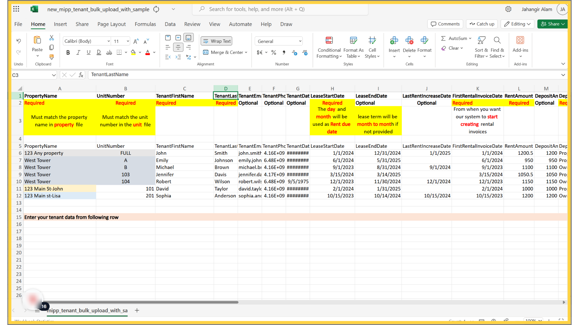Enter the Tenant Last Name in the LastName column (Required)