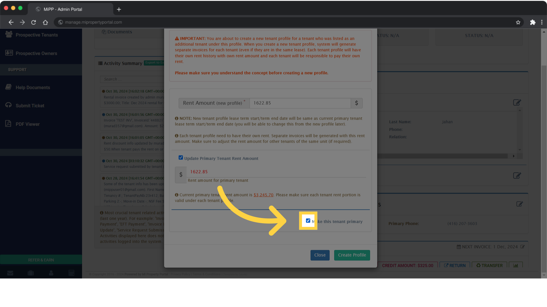 Click on the Make this tenant primary field if you intend to make the tenant primary