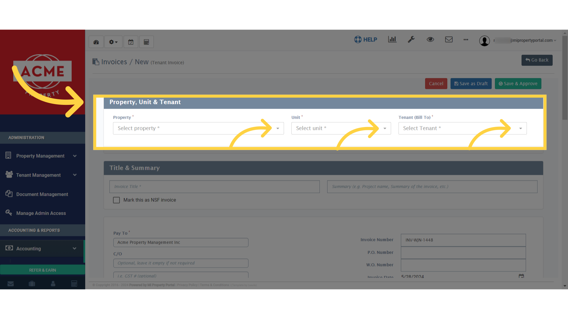 Select the required fields properly under 'Property, Unit & Tenant.'