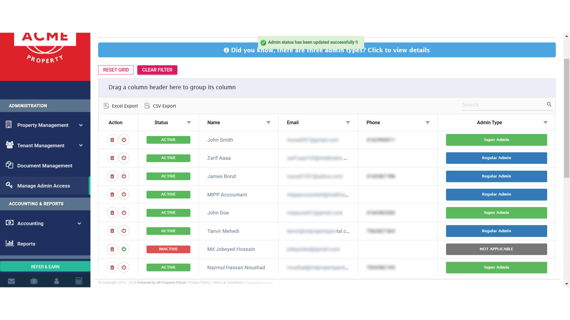 Click 'Drag a column header here to group its columnExcel ExportCSV Export ActionStatusNameEmailPhoneAdmin...'