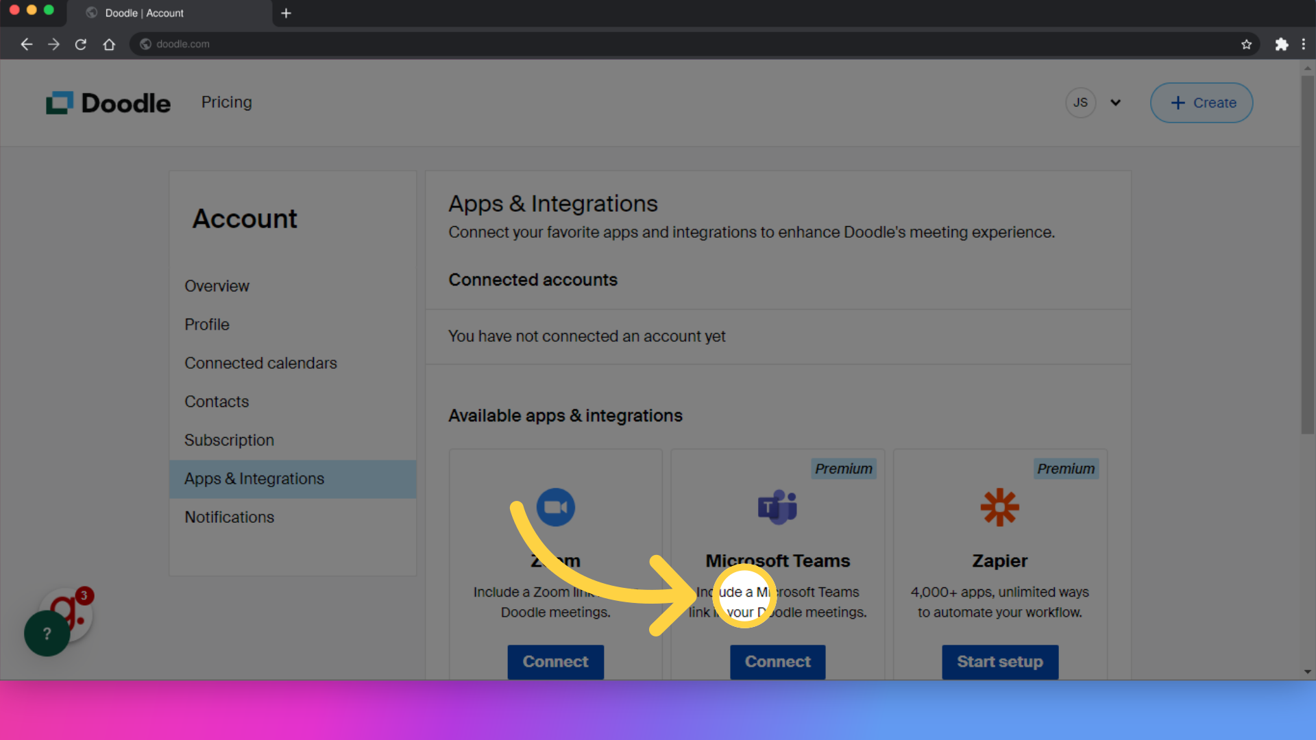 Click 'Apps & IntegrationsConnect your favorite apps and integrations to enhance Doodle's meeting experience.Connected accountsYou have not connected an account yetAvailable apps & integrationsZoomInclude a...'