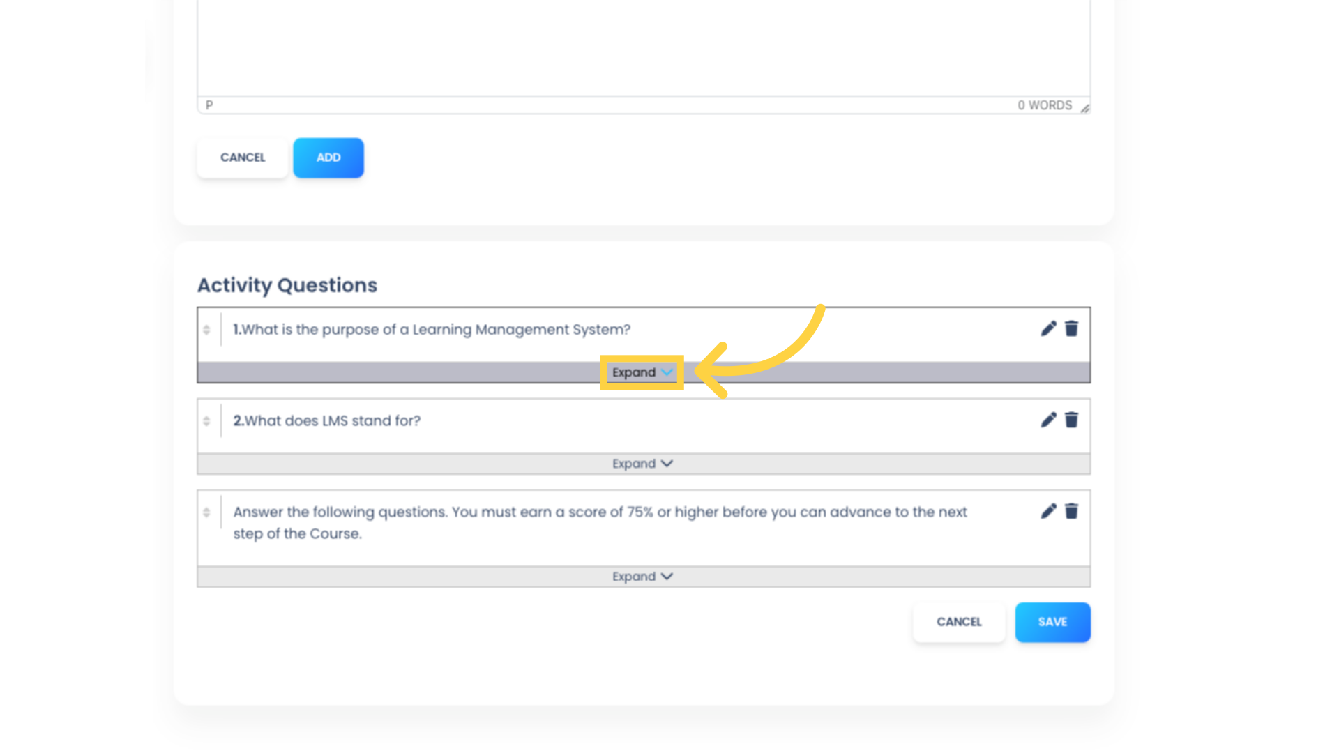 Now scroll back down to see your Questions list. You can easily view the Question settings from here. Click 'Expand' beneath the Question.