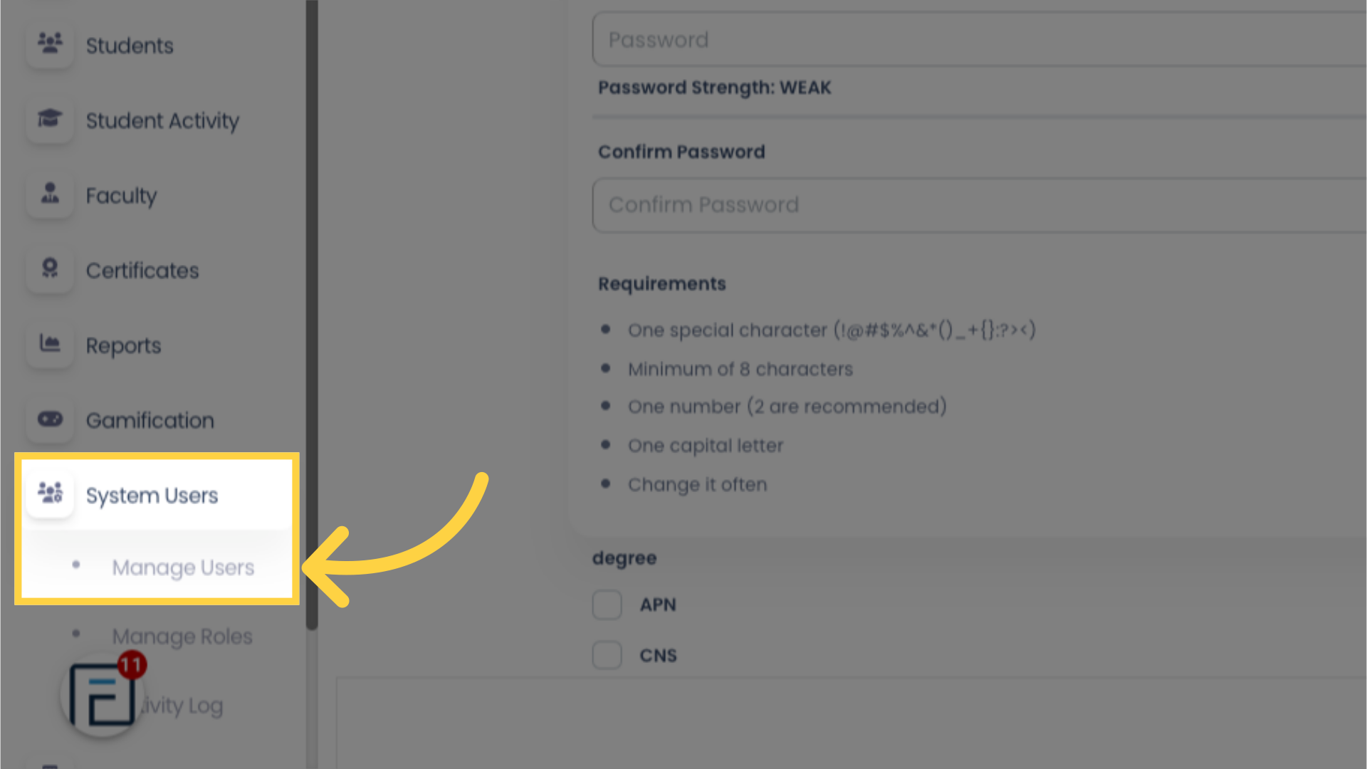 You can also add a Student from System Users. Click System Users -> Manage Users.