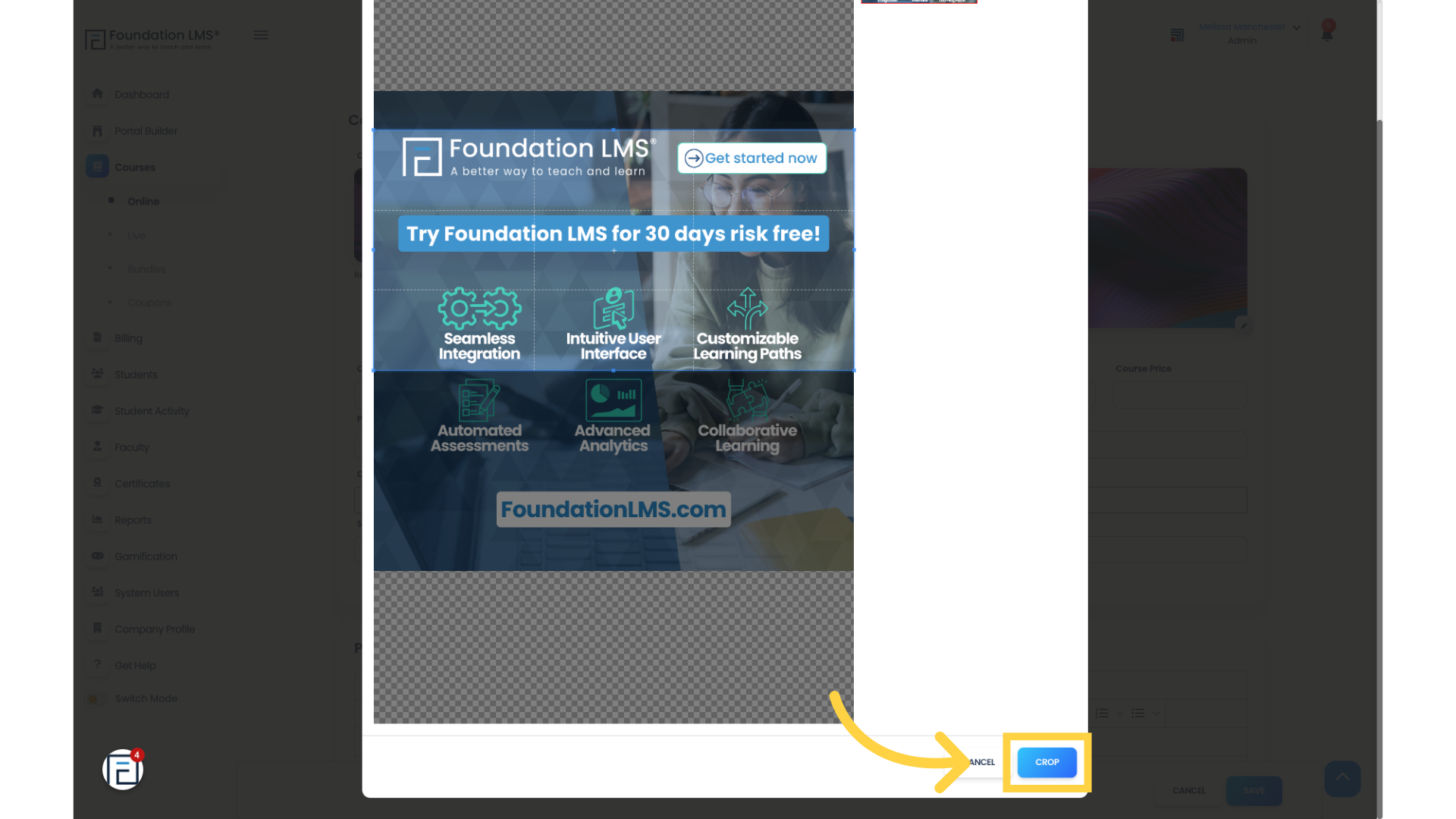 Adjust and crop the uploaded image if needed. Then click 'CROP' to apply your Course image.