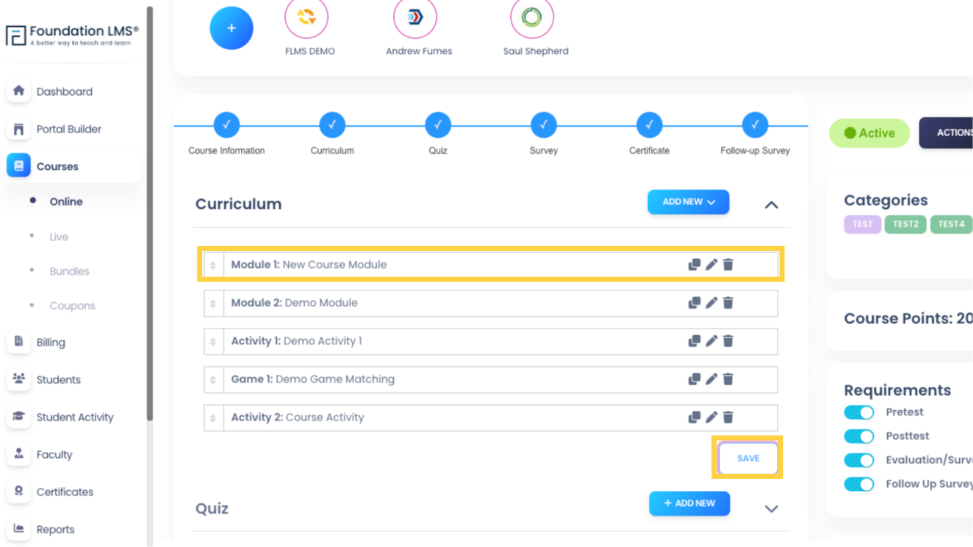 Click the 'SAVE' button beneath the Curriculum to save the Module's new position. The numbering will be updated automatically upon saving.