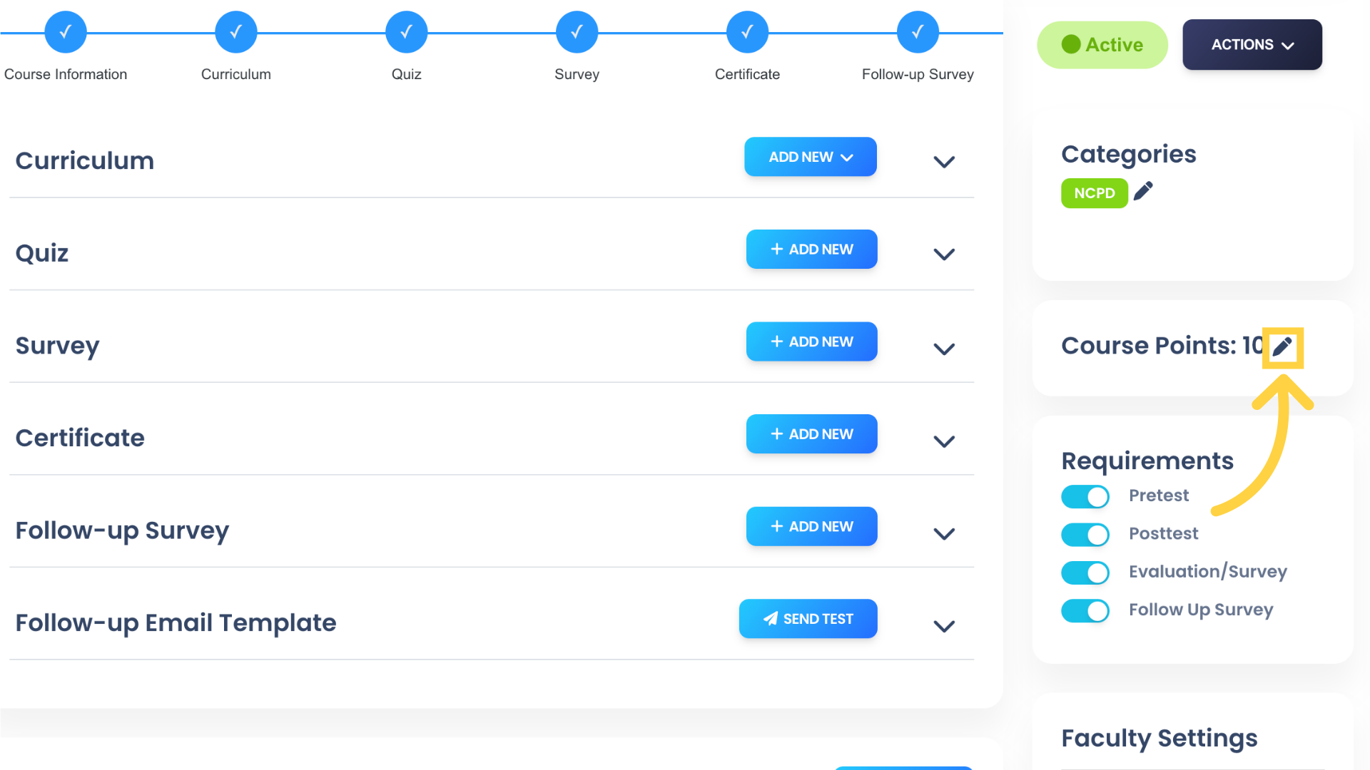 Click the pencil icon to set the Course Points. Course Points are linked to the Foundation LMS Gamification system, awarding Students points for course completion, achievements, and leaderboard rankings.