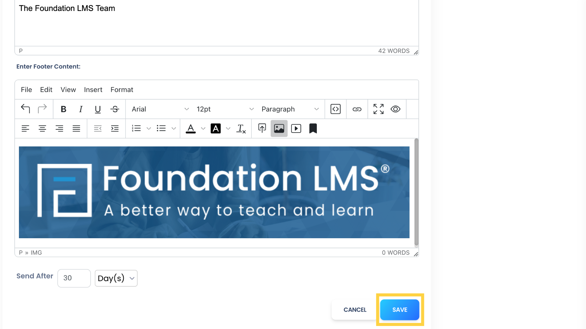 Use this feature to configure the email that will be sent to Students automatically a set number of days after they complete the Course. Once finished, click 'SAVE' to return to the Course Builder. 