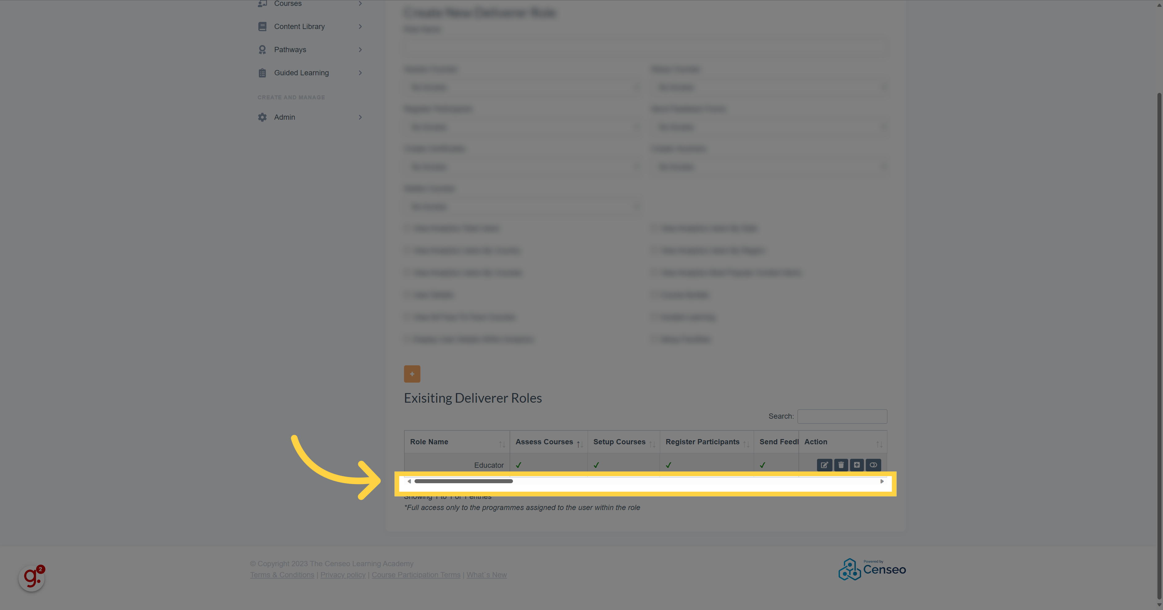 Click 'Role NameAssess CoursesSetup CoursesRegister ParticipantsSend Feedback FormsCreate CertificatesCreate VouchersDelete CoursesView WorkbooksView Analytics Total UsersView Analytics Users By DateView...'