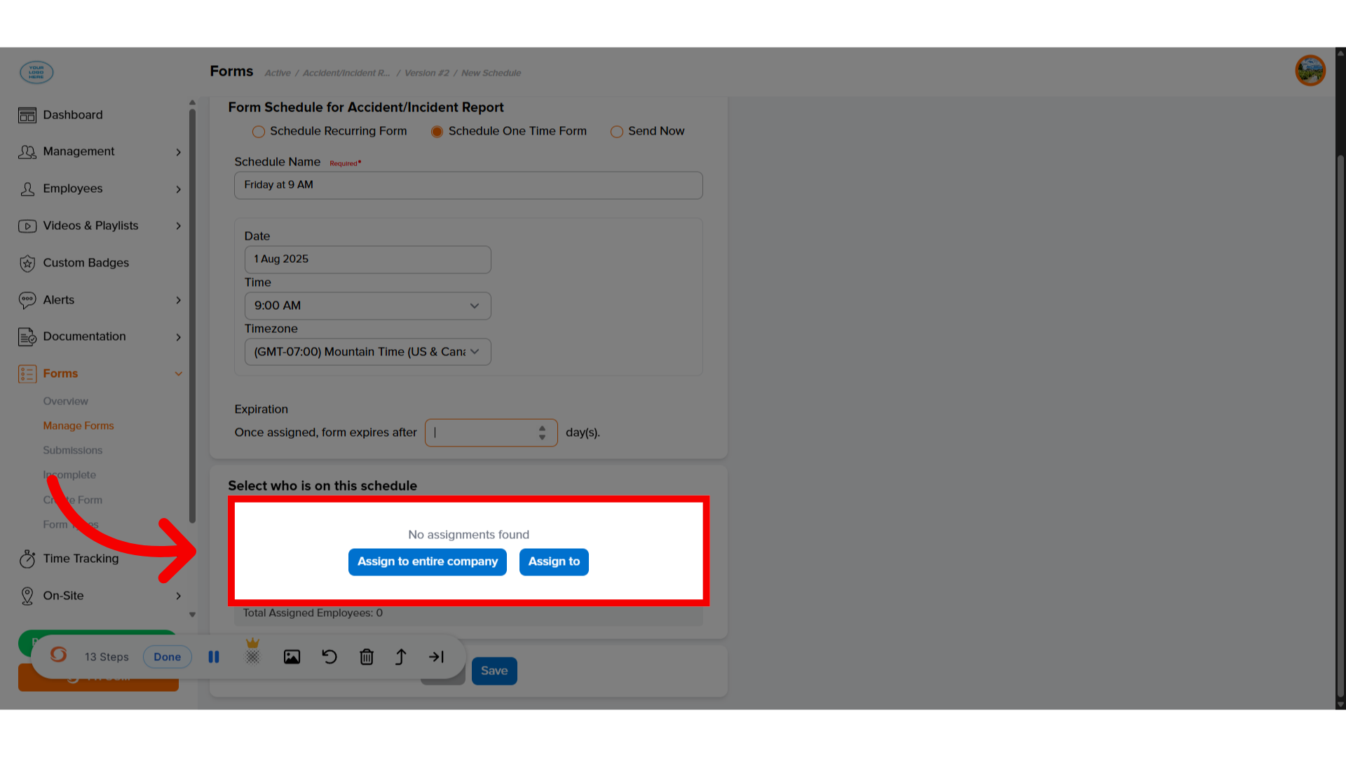 Click 'No assignments foundAssign to entire companyAssign to'