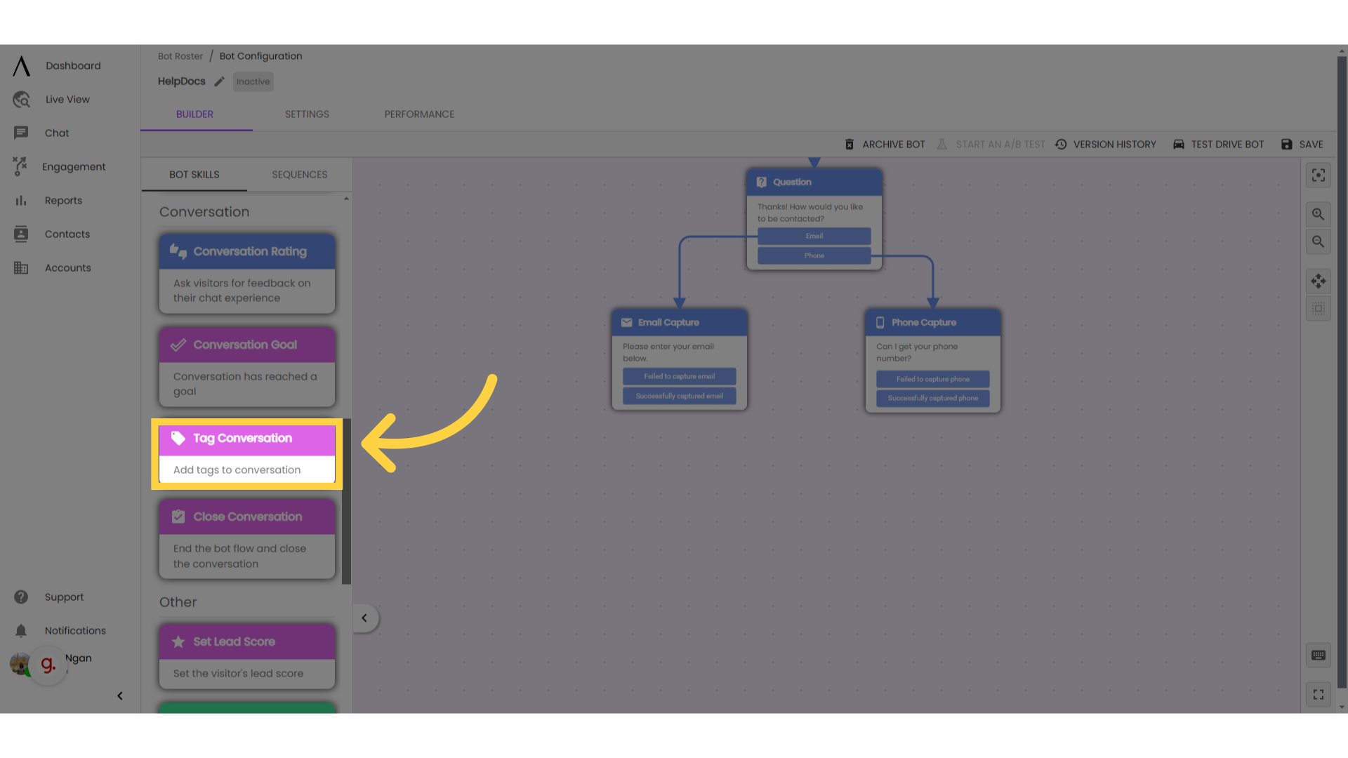 Drag and drop 'Tag Conversation' into the bot flow