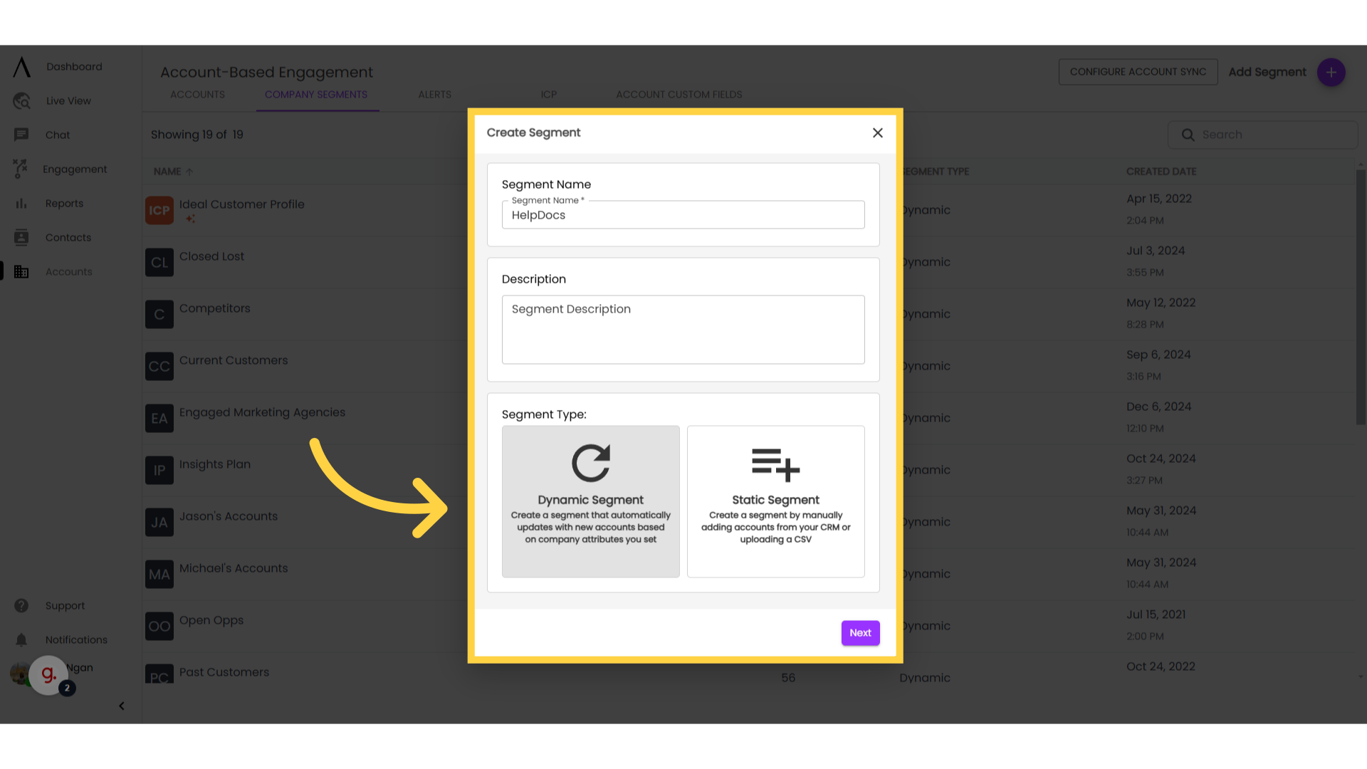 Choose between a dynamic or static segment