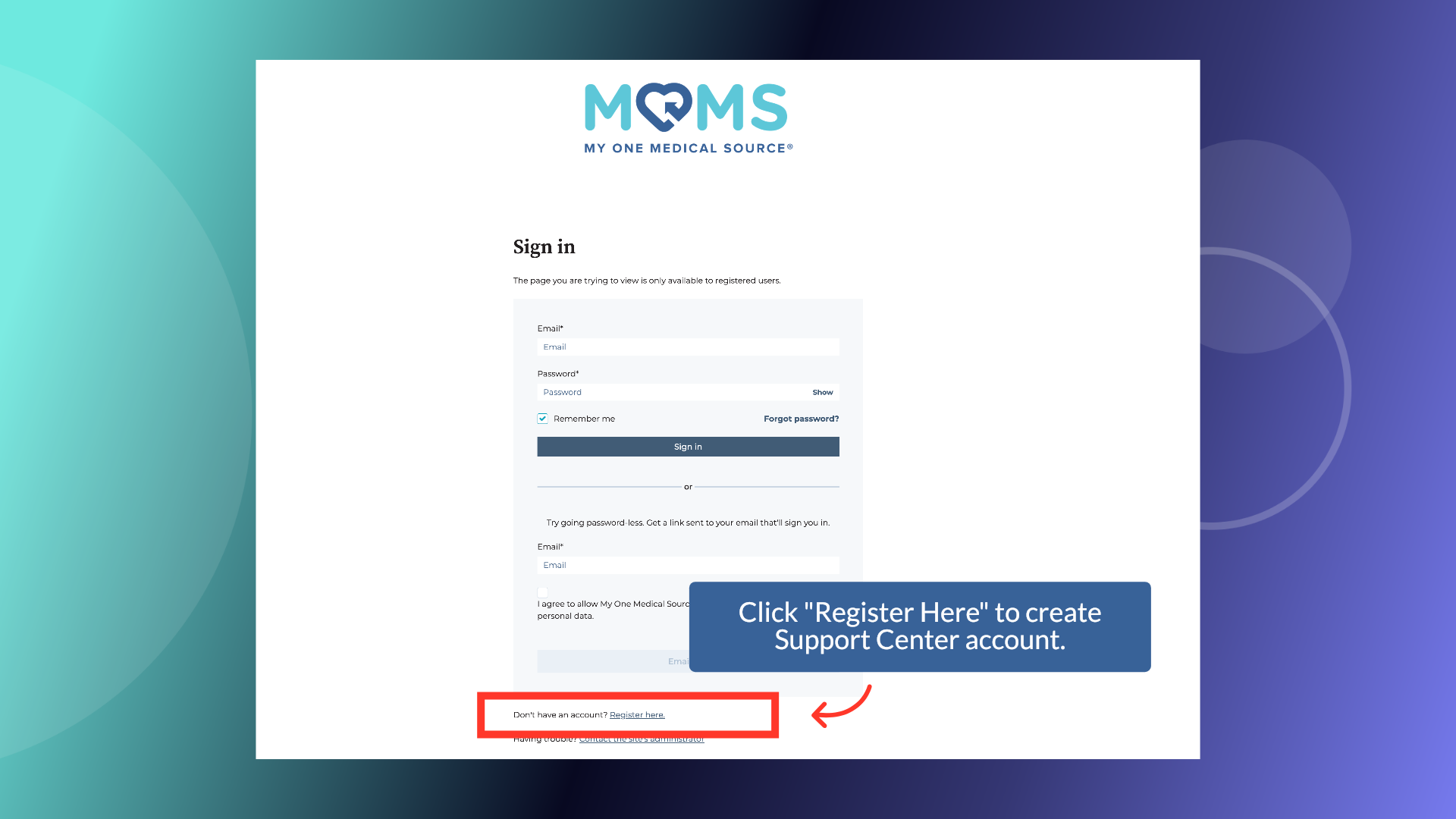 Support Center Registration