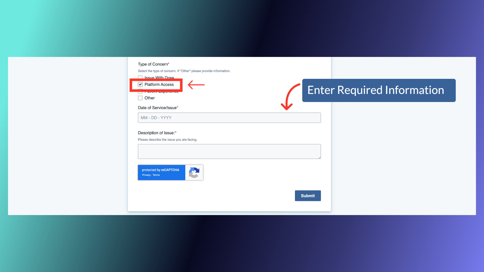 Type of Concern: Platform Access