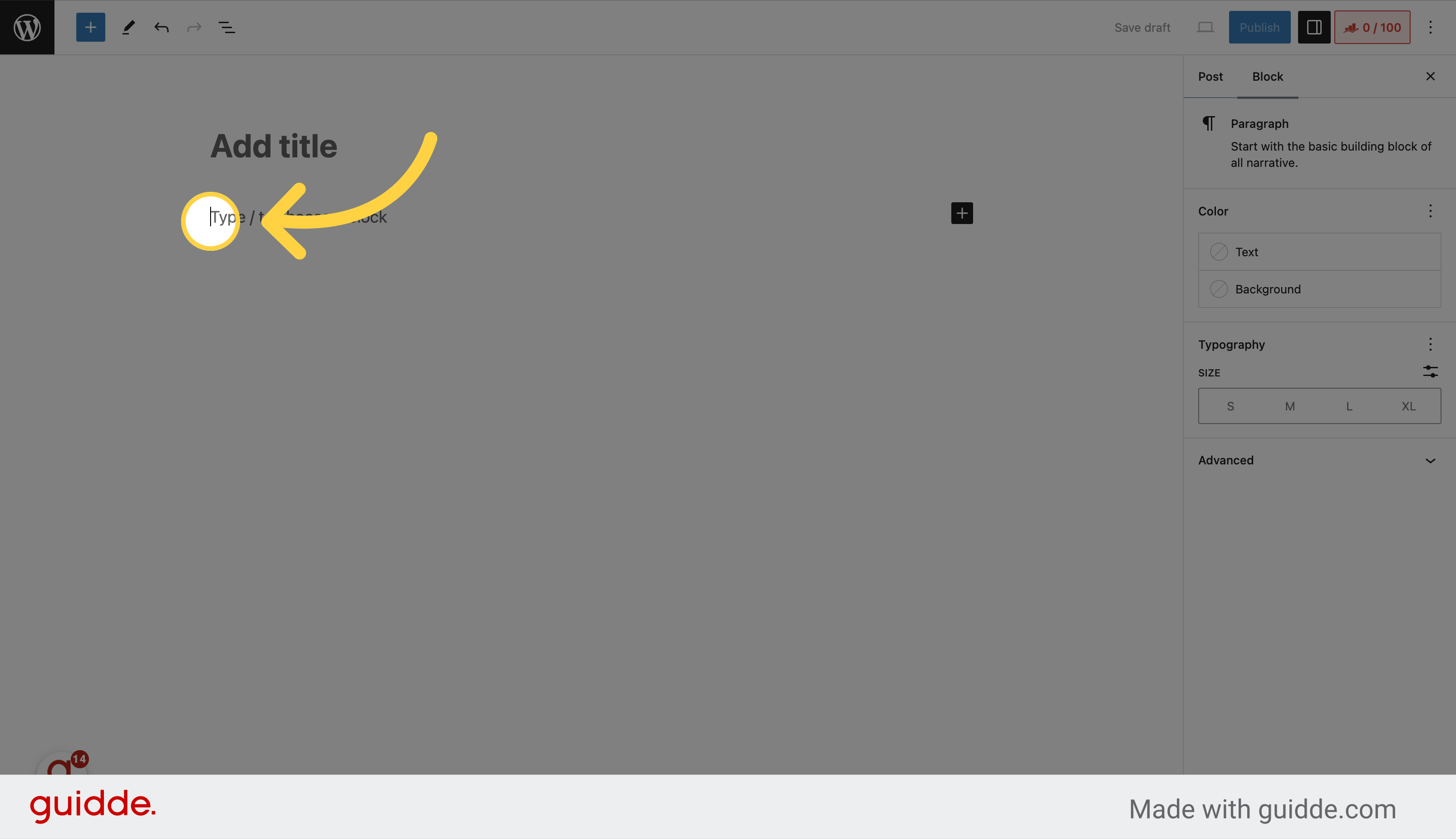 Click 'Type / to choose a block' and paste your content