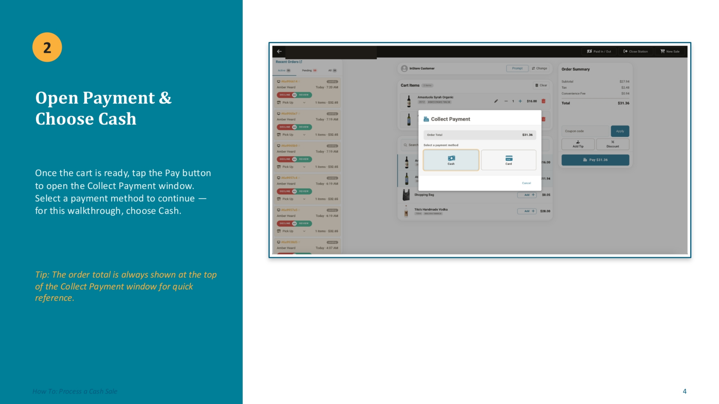 Opening Payment and Choosing Cash