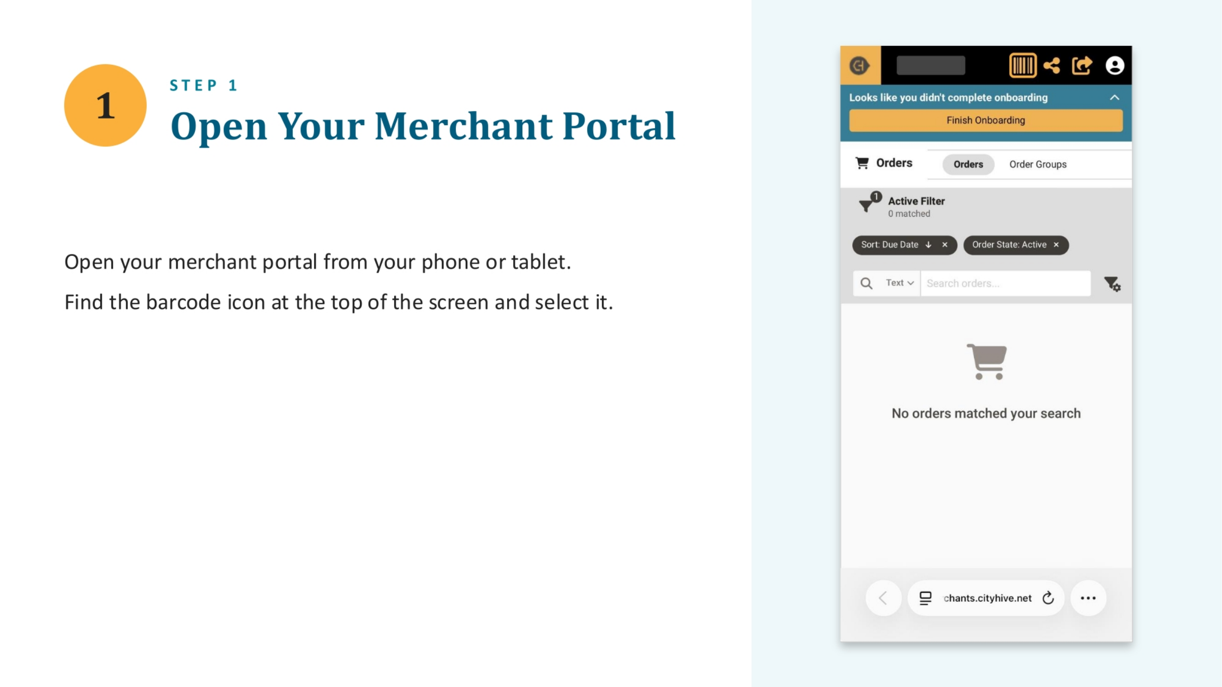 Step 1: Open Your Merchant Portal