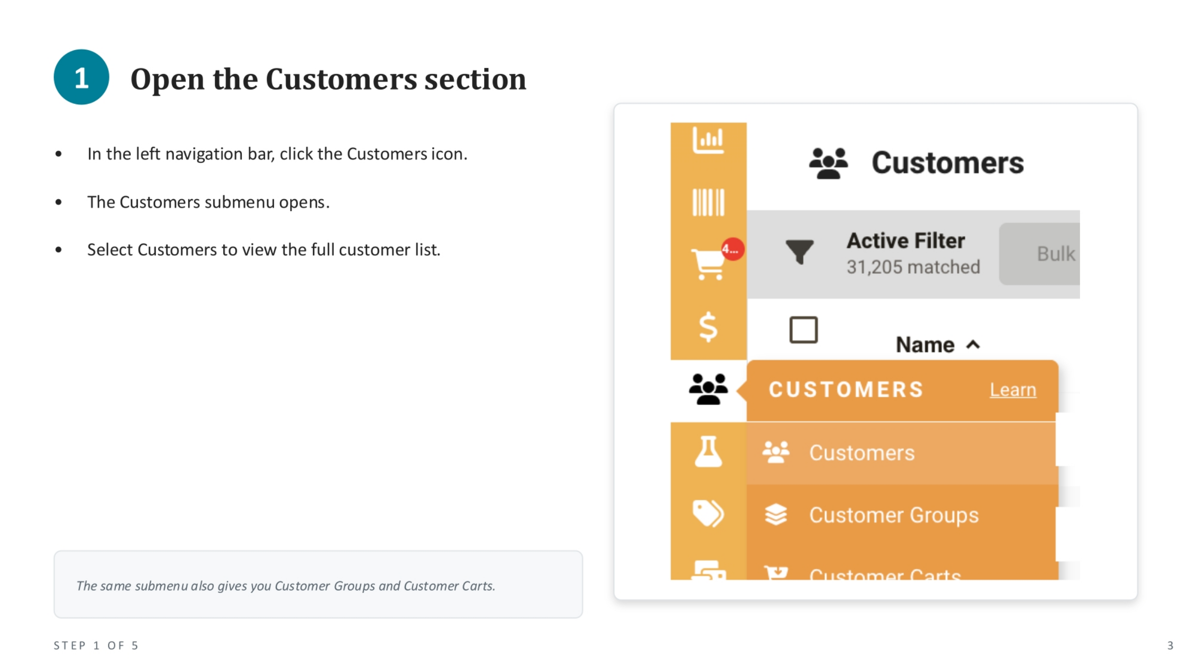 Opening the Customers Section