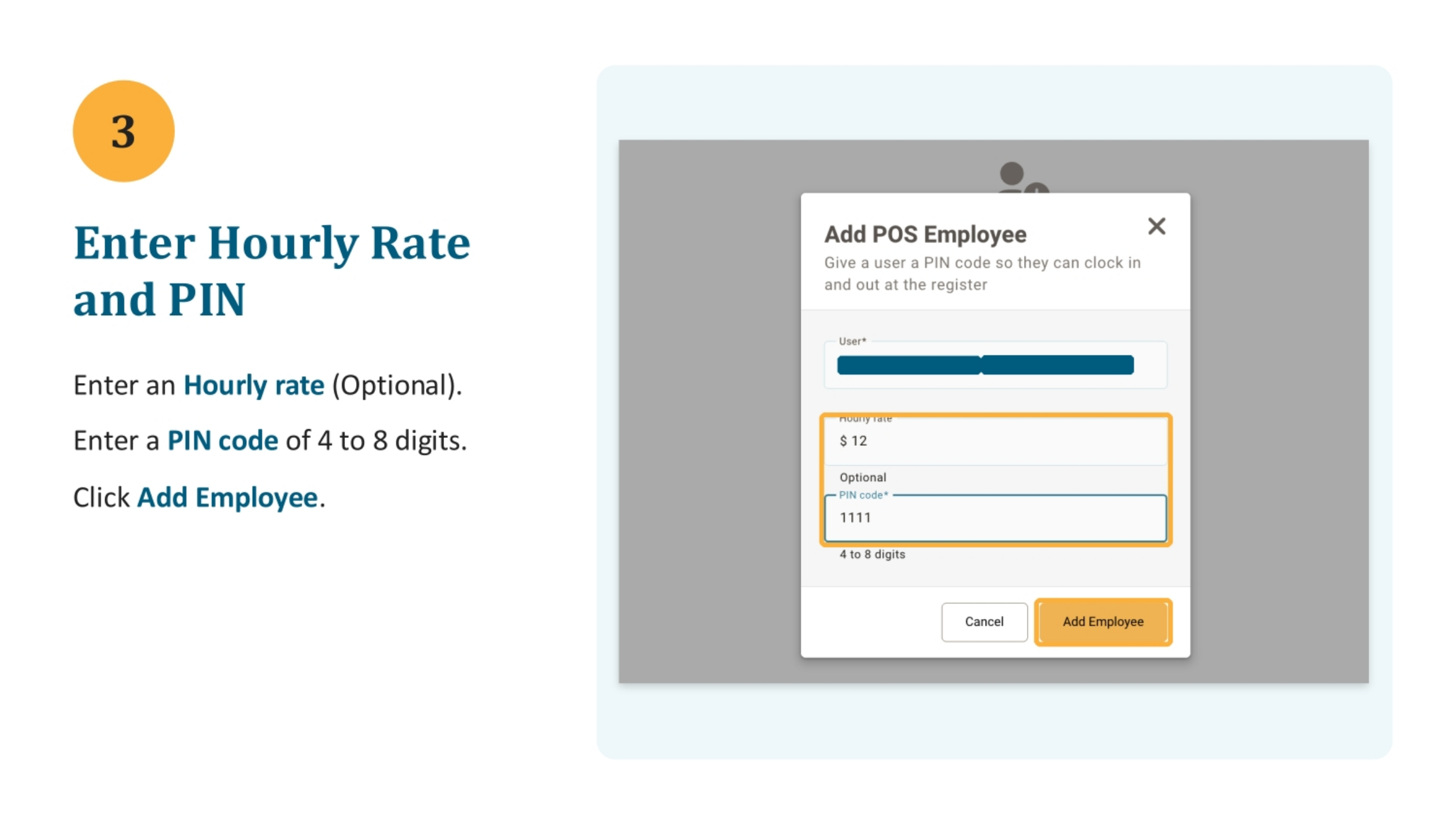 Assigning Hourly Rate and PIN