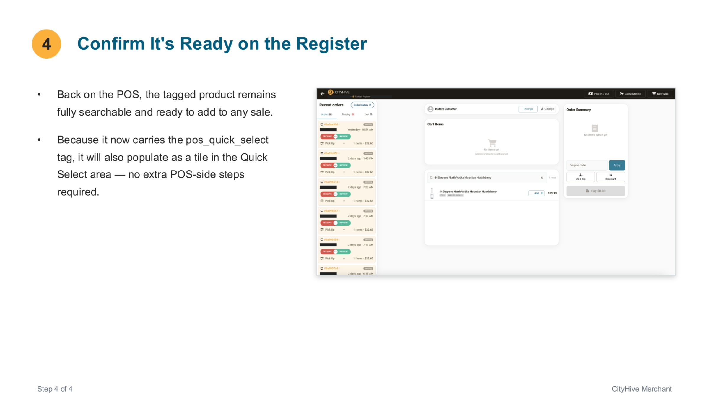 Confirm It's Ready on the Register