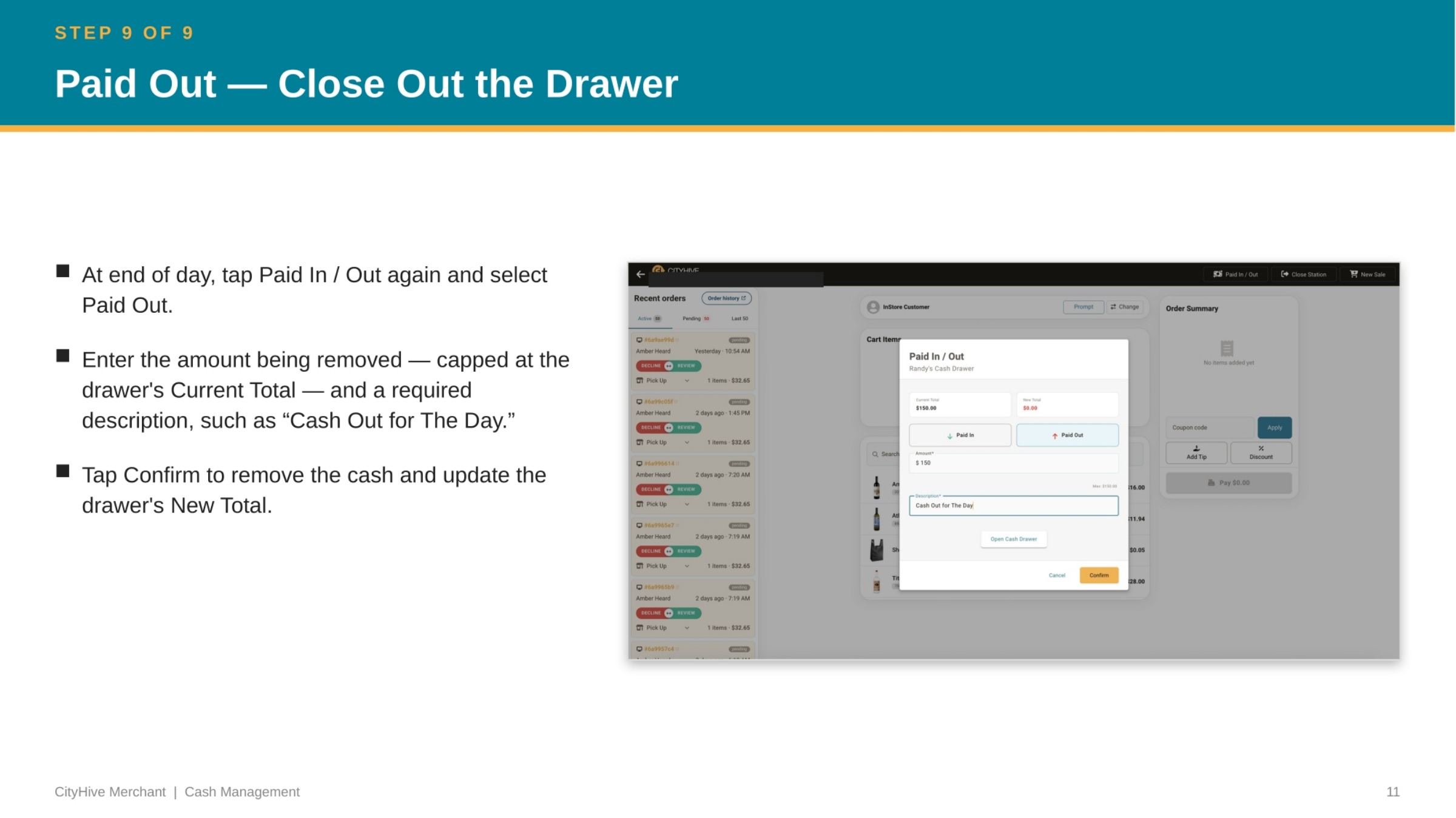 Paid Out — Close Out the Drawer
