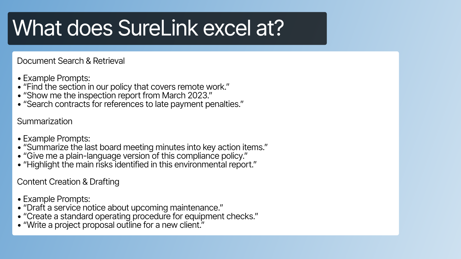 What does SureLink excels at?
