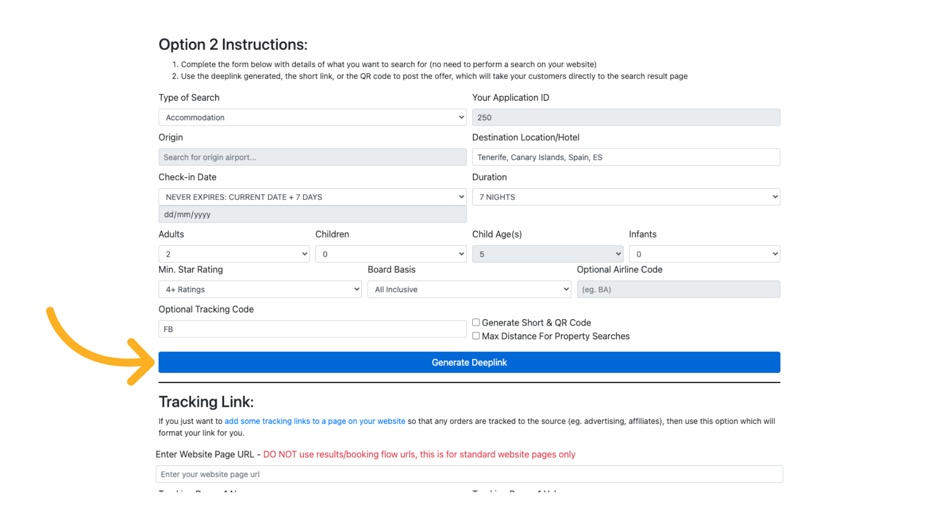 Once all search criteria is complete you can create your Deeplink